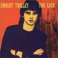 Dwight Twilley - The Luck - Big Oak Records - Richard Podler